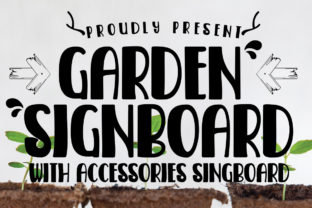 Garden Signboard: A One-of-a-Kind Font for Creative Projects