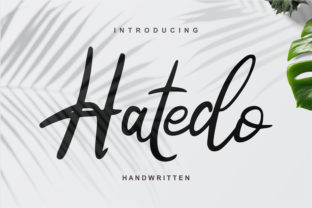 Hatedo: The Script Font That Masters Modern Elegance